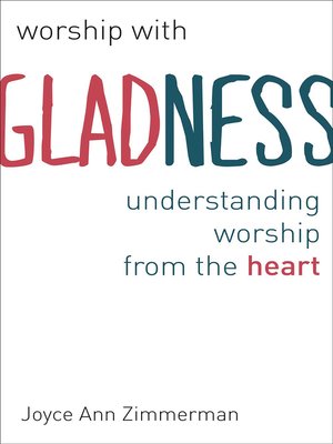 cover image of Worship with Gladness